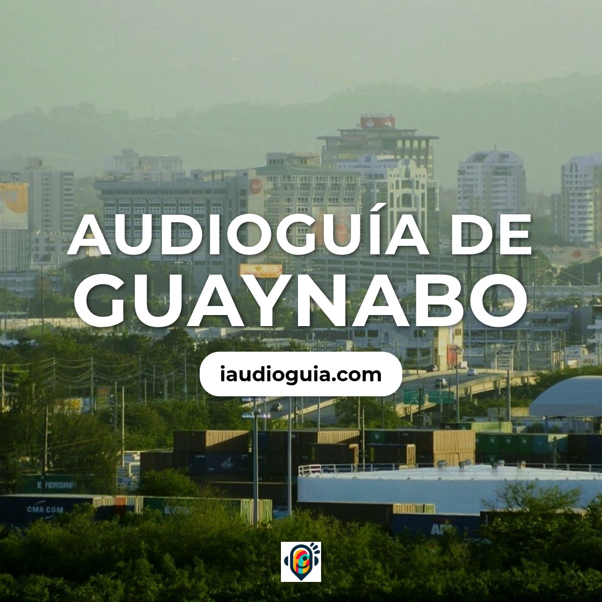 Audioguía de Guaynabo