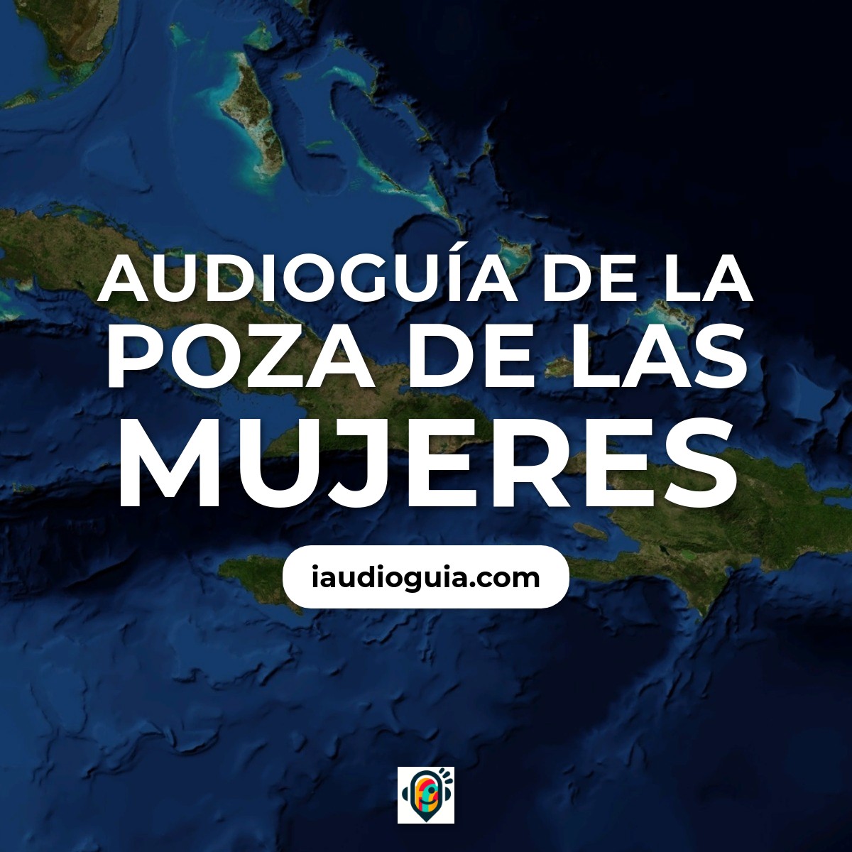 Audioguía de Poza Mujeres