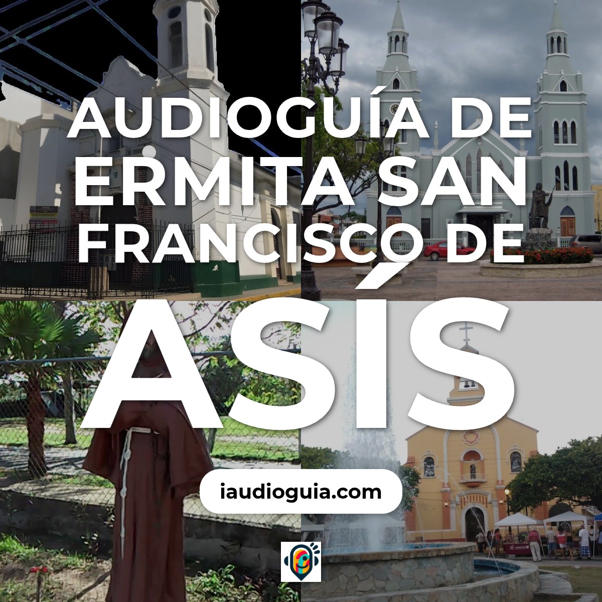 Audioguía de Ermita San Francisco Asis