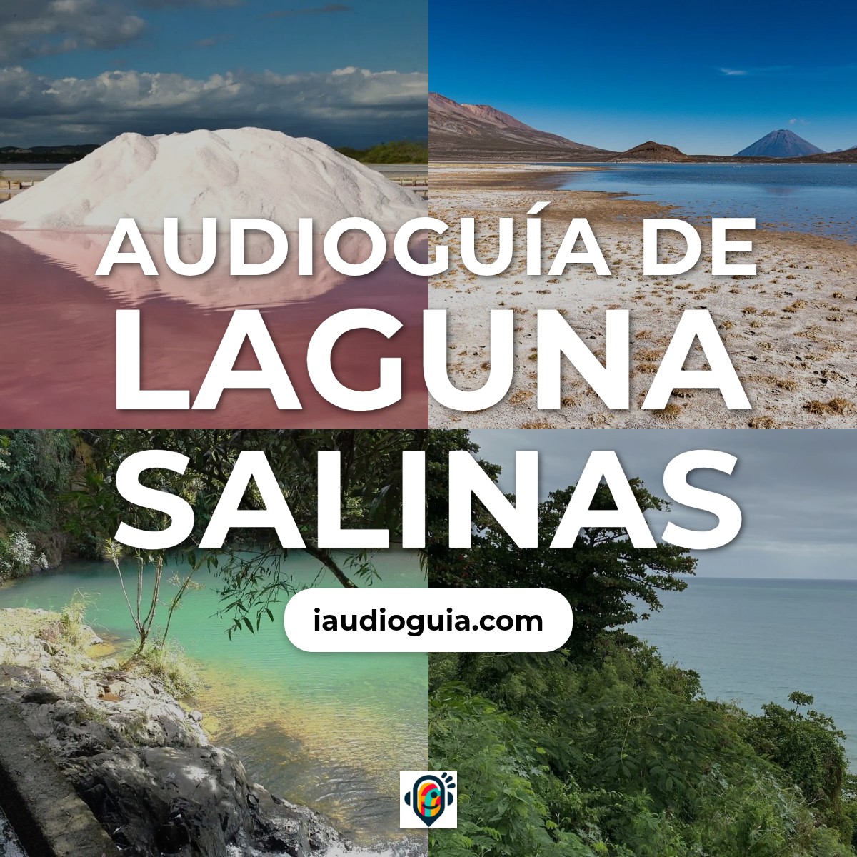 Audioguía de Laguna Salinas