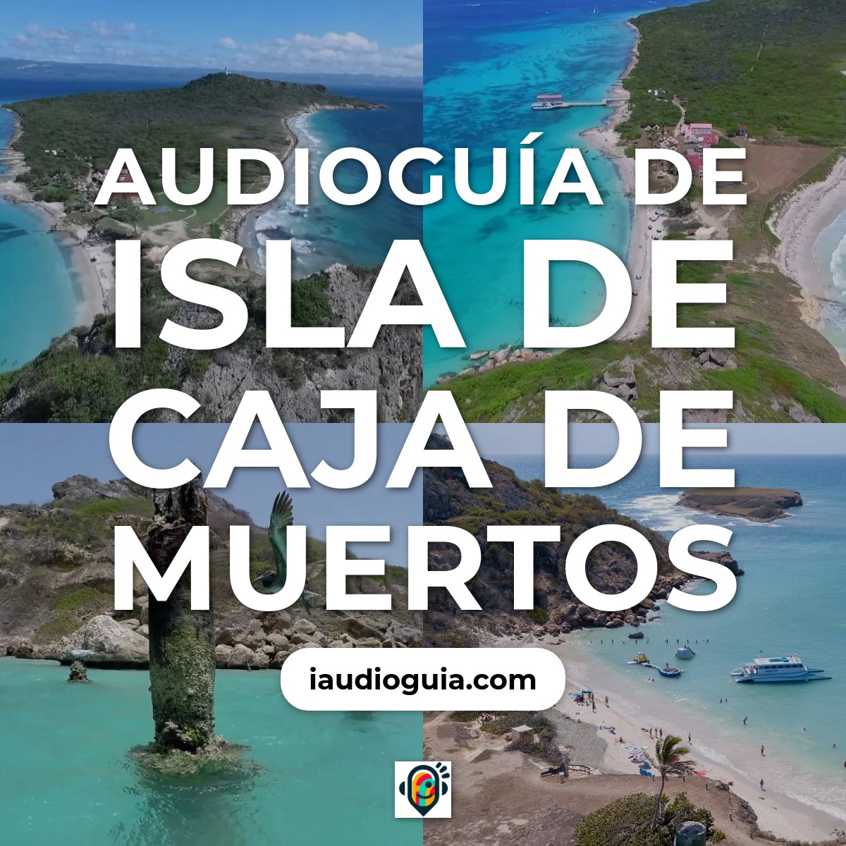 Audioguía de Isla Caja Muertos