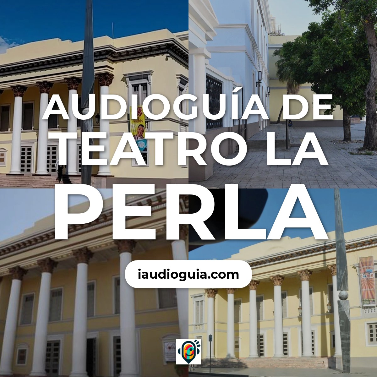 Audioguía de Teatro Perla