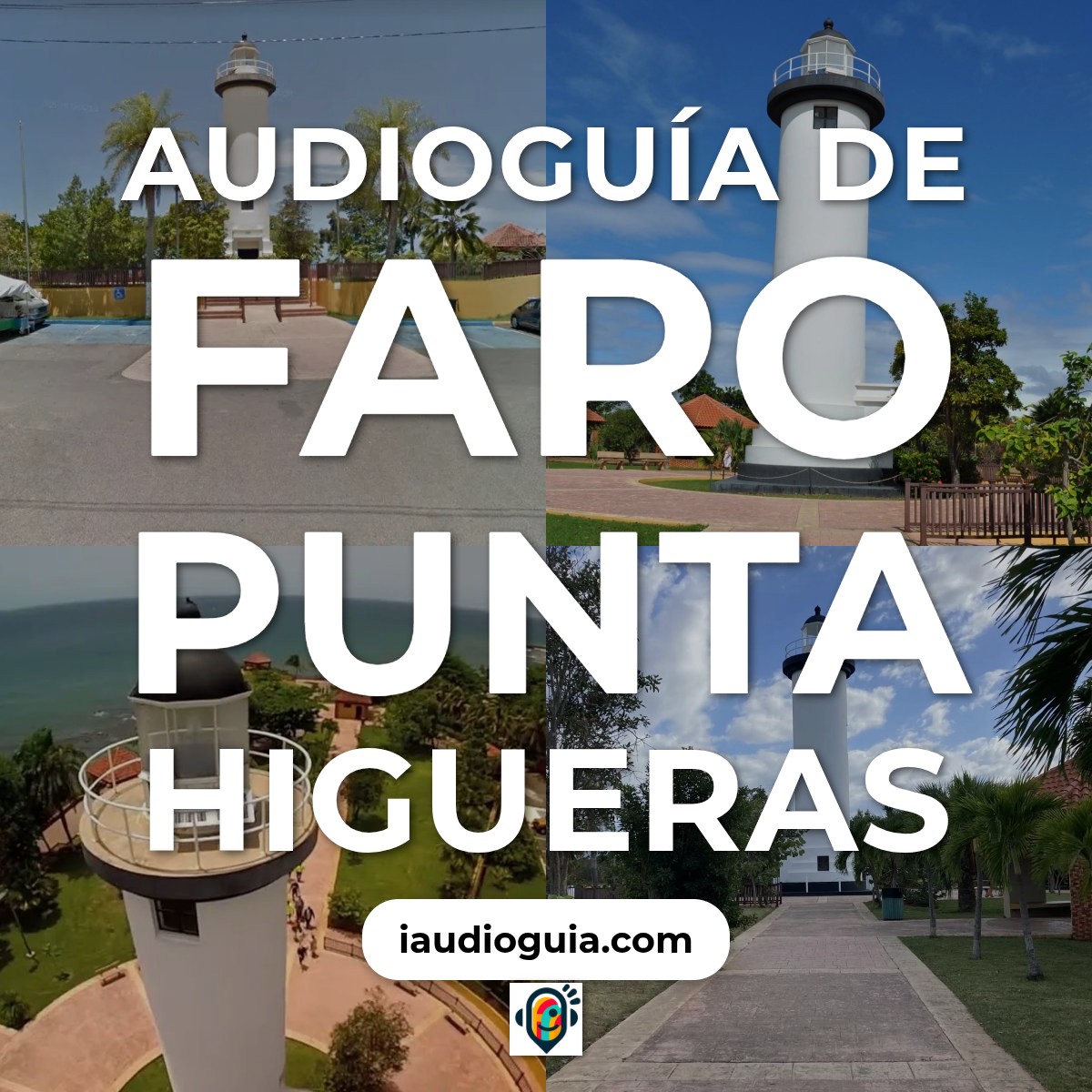 Audioguía de Faro Punta Higueras
