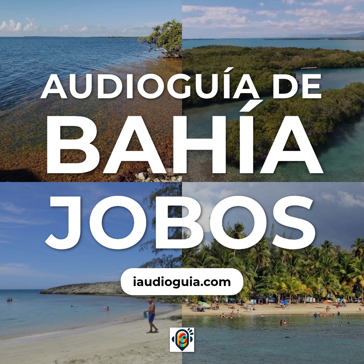 Audioguía de Bahia Jobos