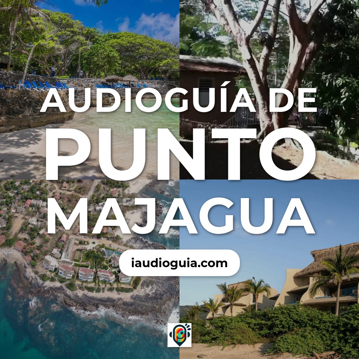 Audioguía de Punto Majagua