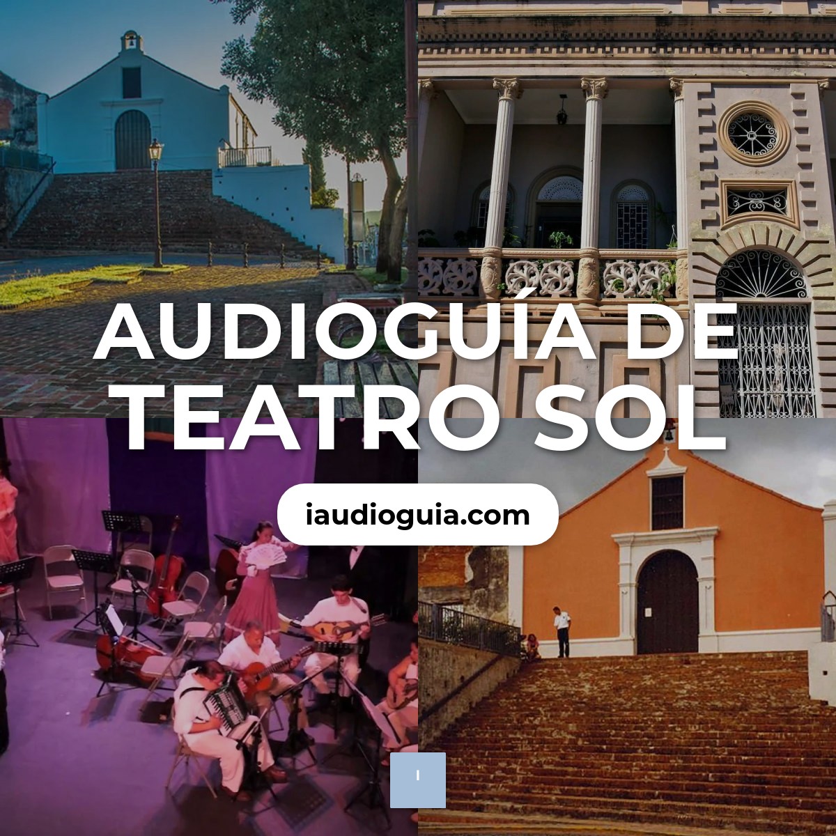 Audioguía de Teatro Sol