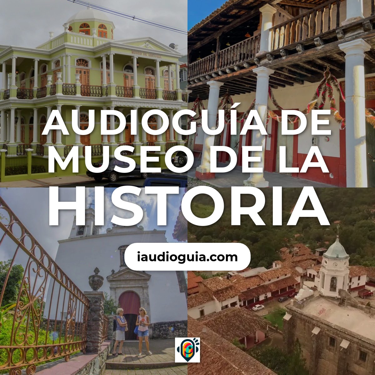 Audioguía de Museo Historia
