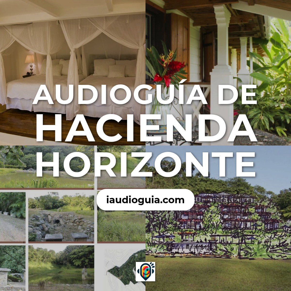 Audioguía de Hacienda Horizonte