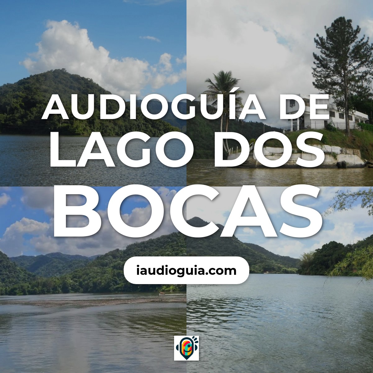 Audioguía de Lago Dos Bocas