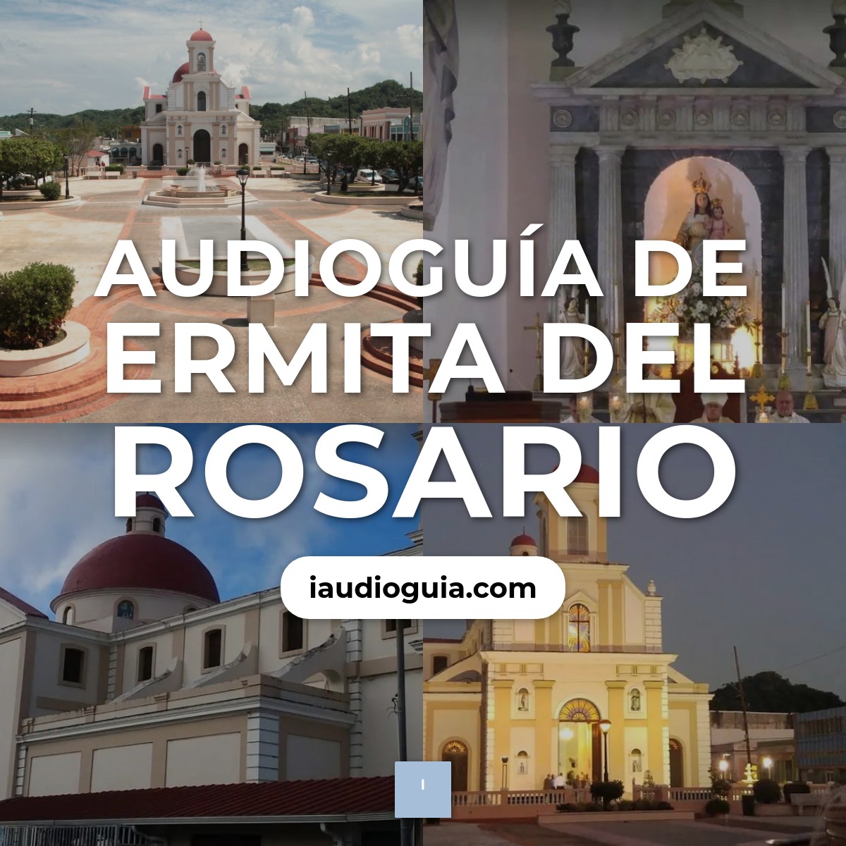 Audioguía de Ermita Del Rosario