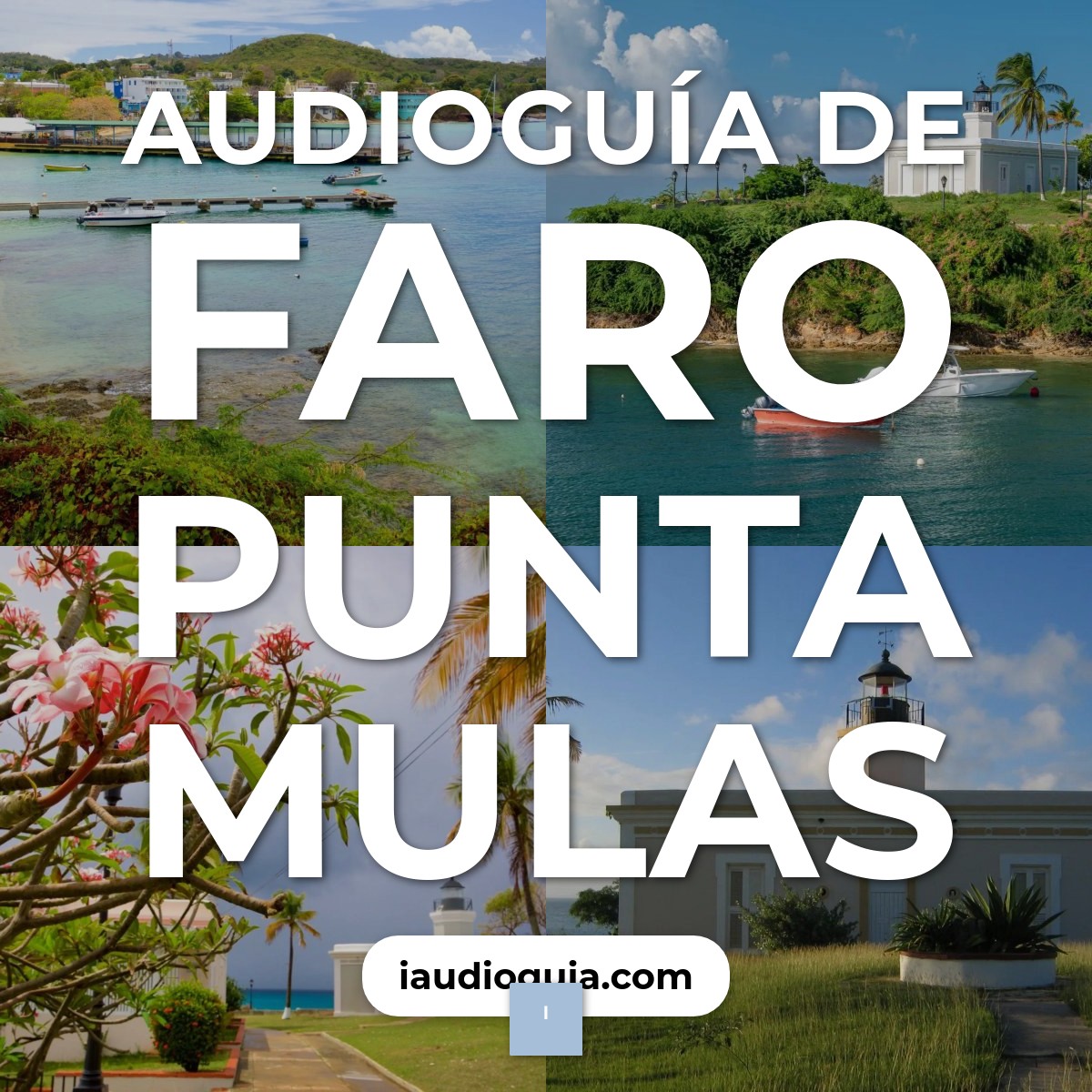Audioguía de Faro Punta Mulas