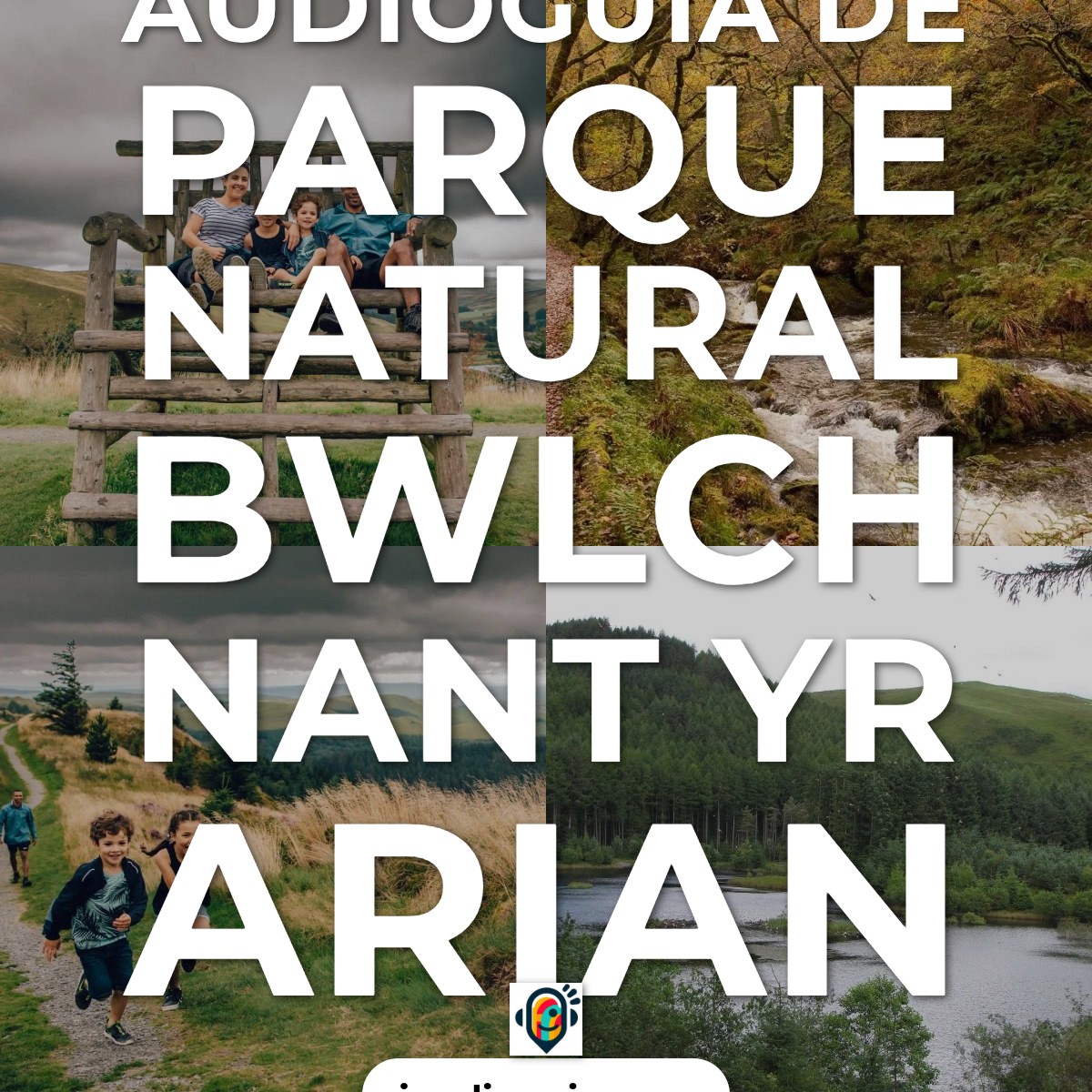 Audioguía de Parque Naturaleza Bwlch Nant Yr Arian
