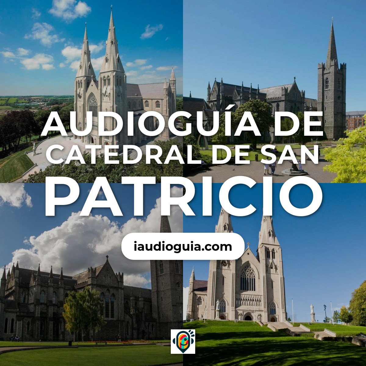Audioguía de Catedral de San Patricio