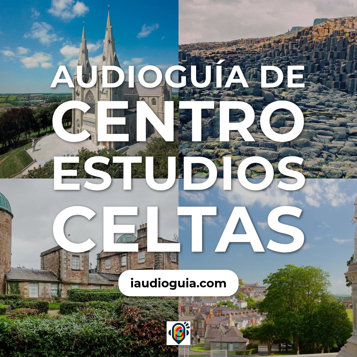 Audioguía de Centro Estudios Celtas