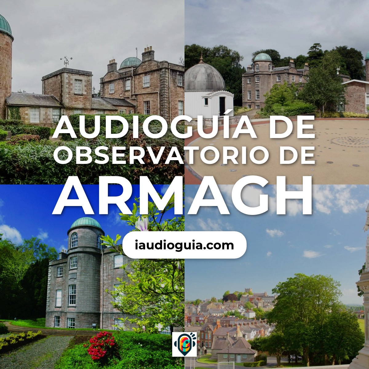 Audioguía de Observatorio de Armagh