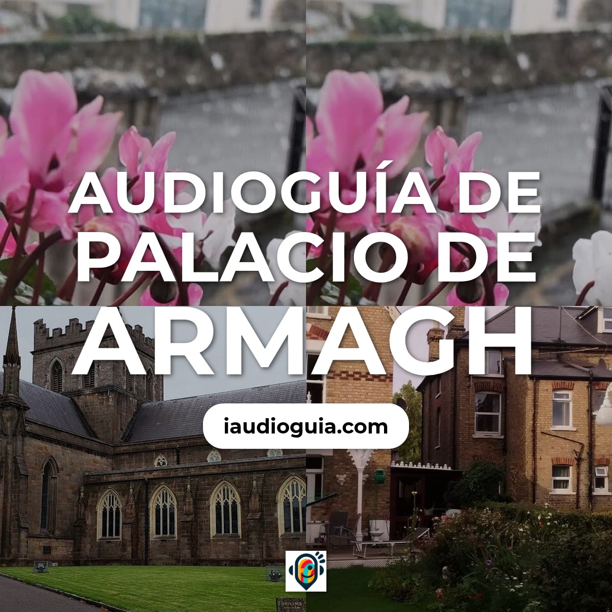 Audioguía de Palacio Armagh