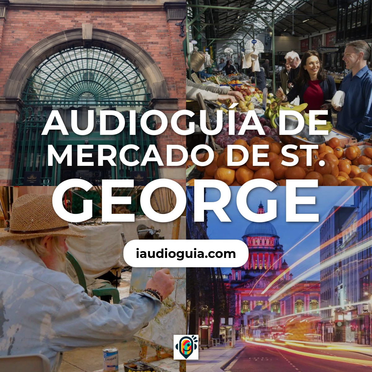 Audioguía de Mercado San Jorge