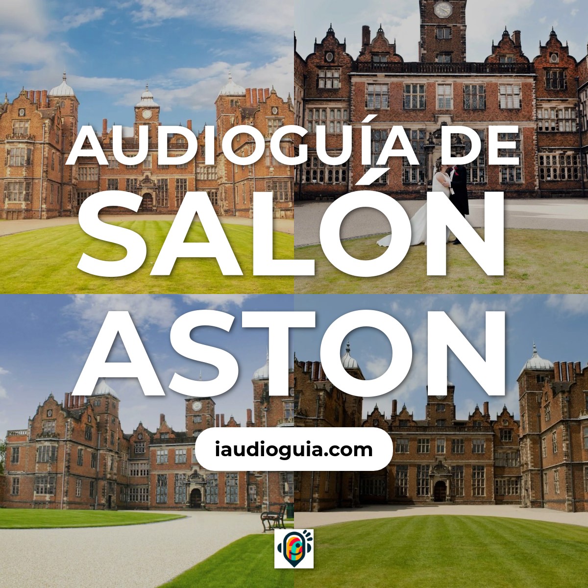 Audioguía de Aston Hall