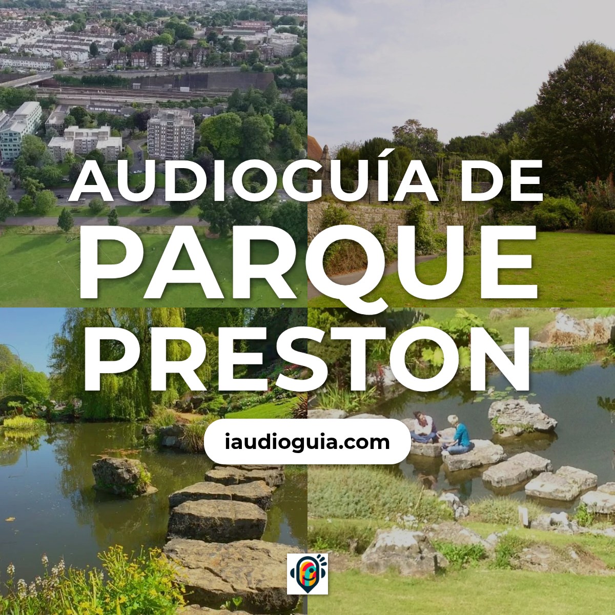 Audioguía de Preston Park