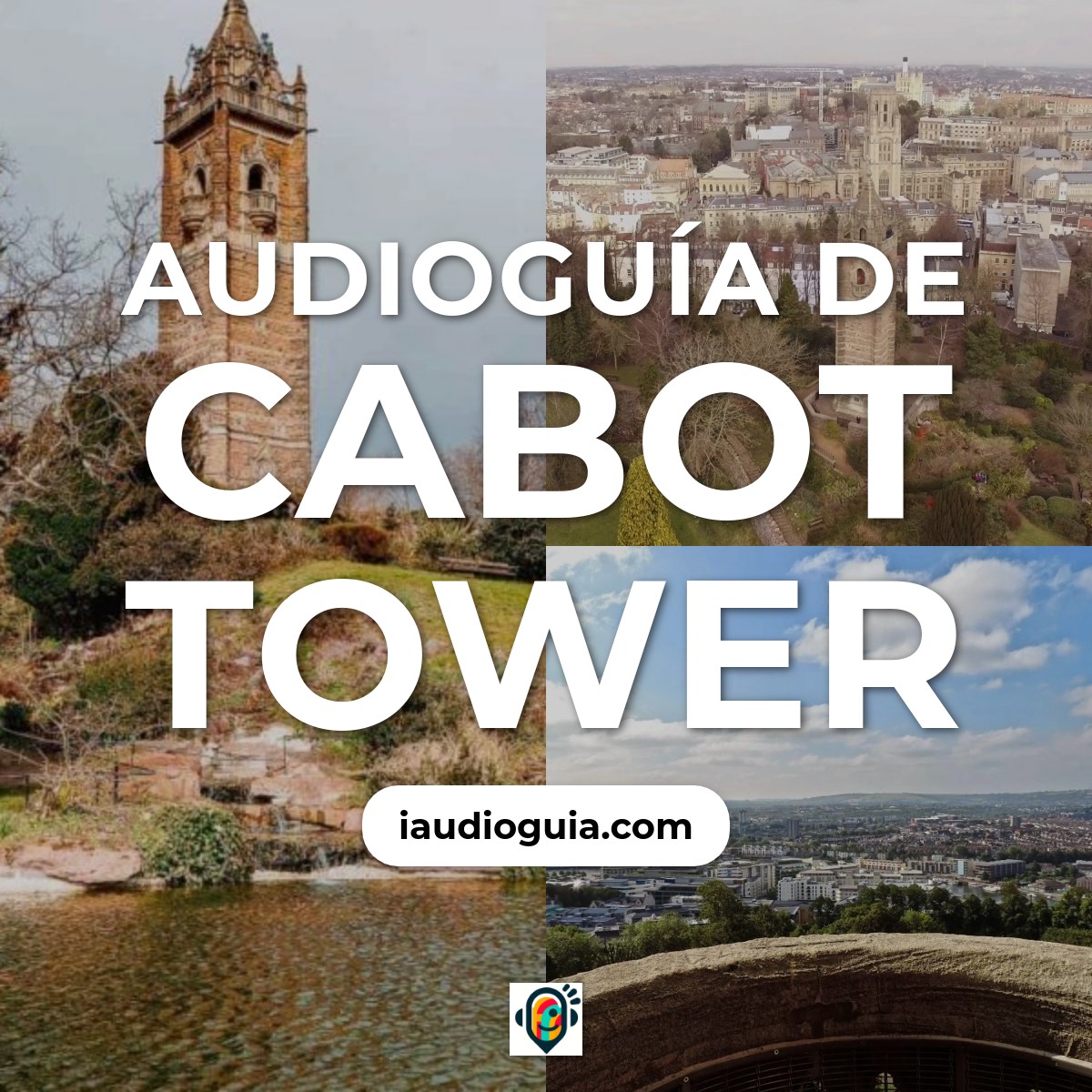 Audioguía de Cabot Tower