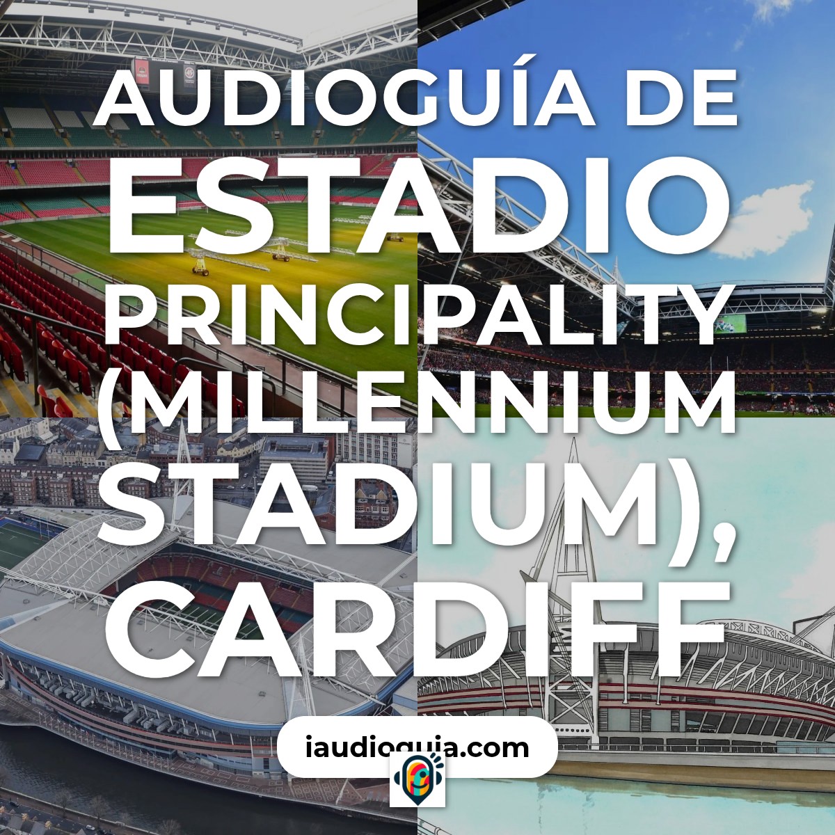 Audioguía de Cardiff