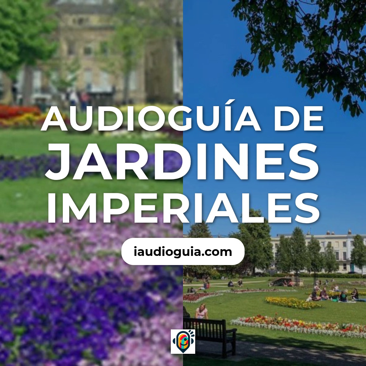 Audioguía de Imperial Jardines