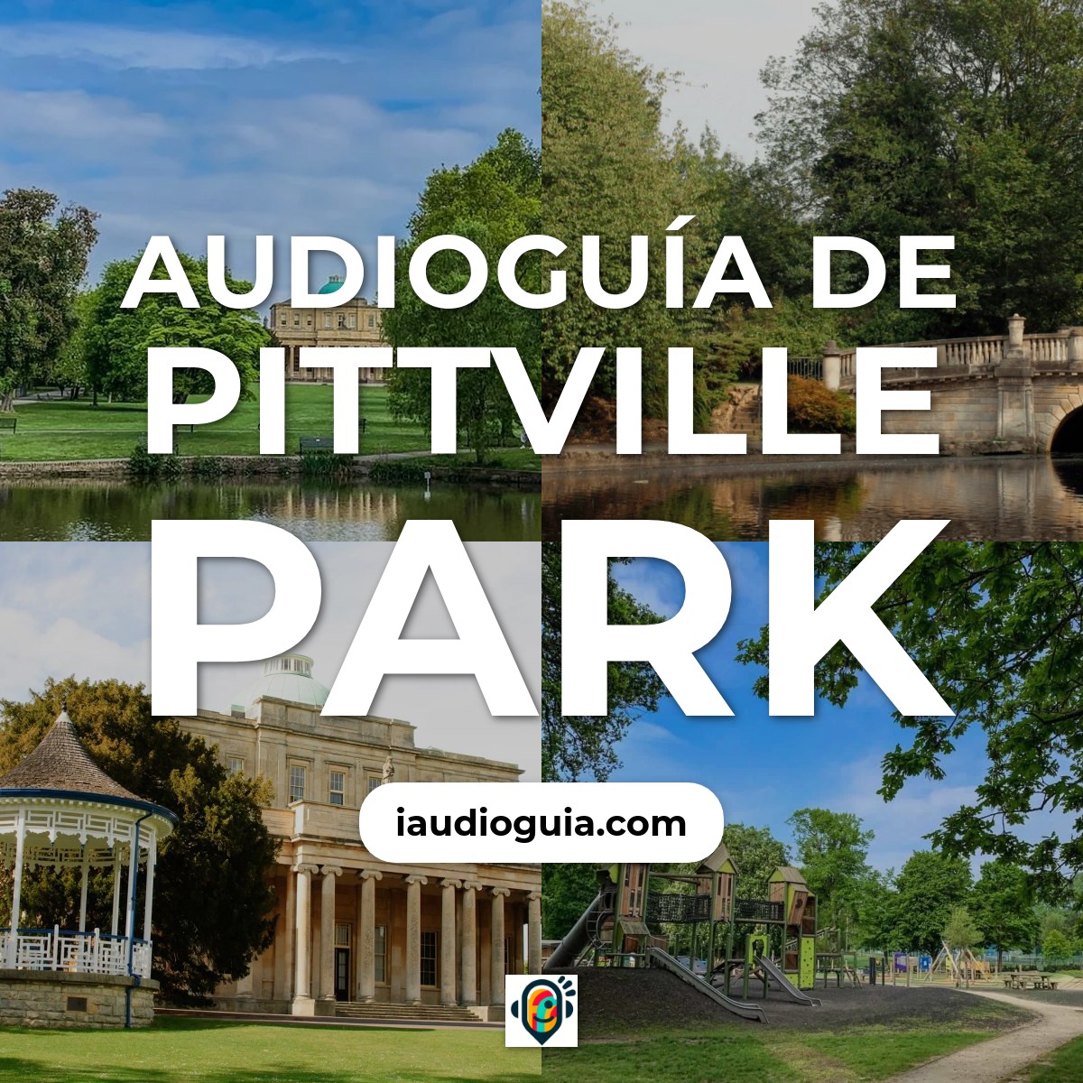 Audioguía de Pittville Park
