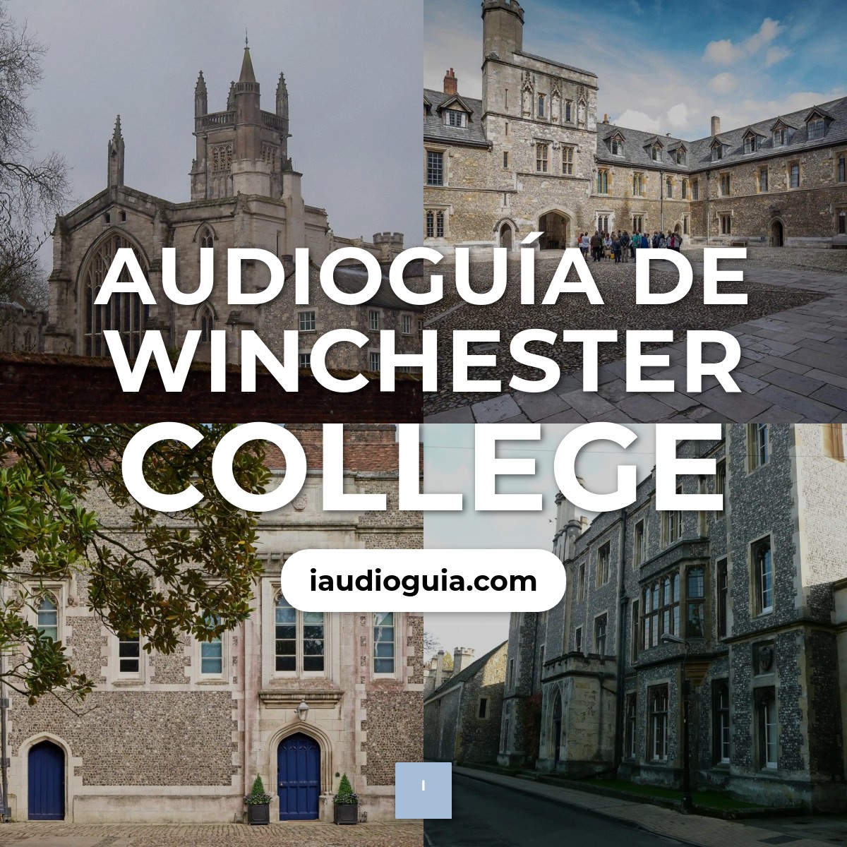 Audioguía de Winchester College