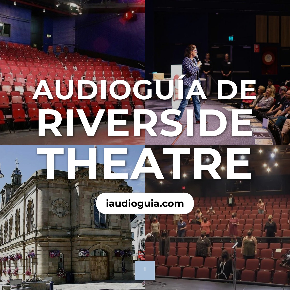 Audioguía de Riverside Theatre
