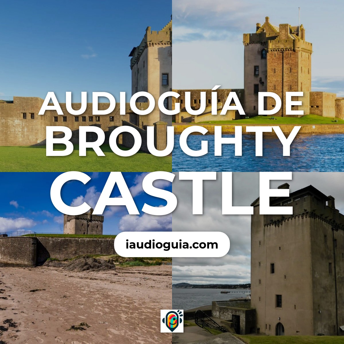 Audioguía de Broughty Castle