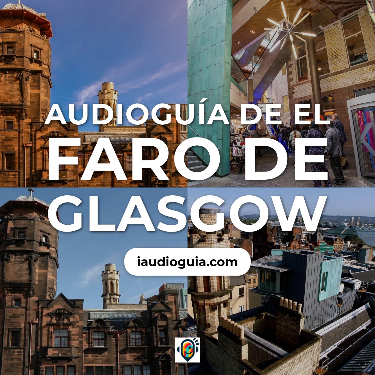 Audioguía de Glasgow