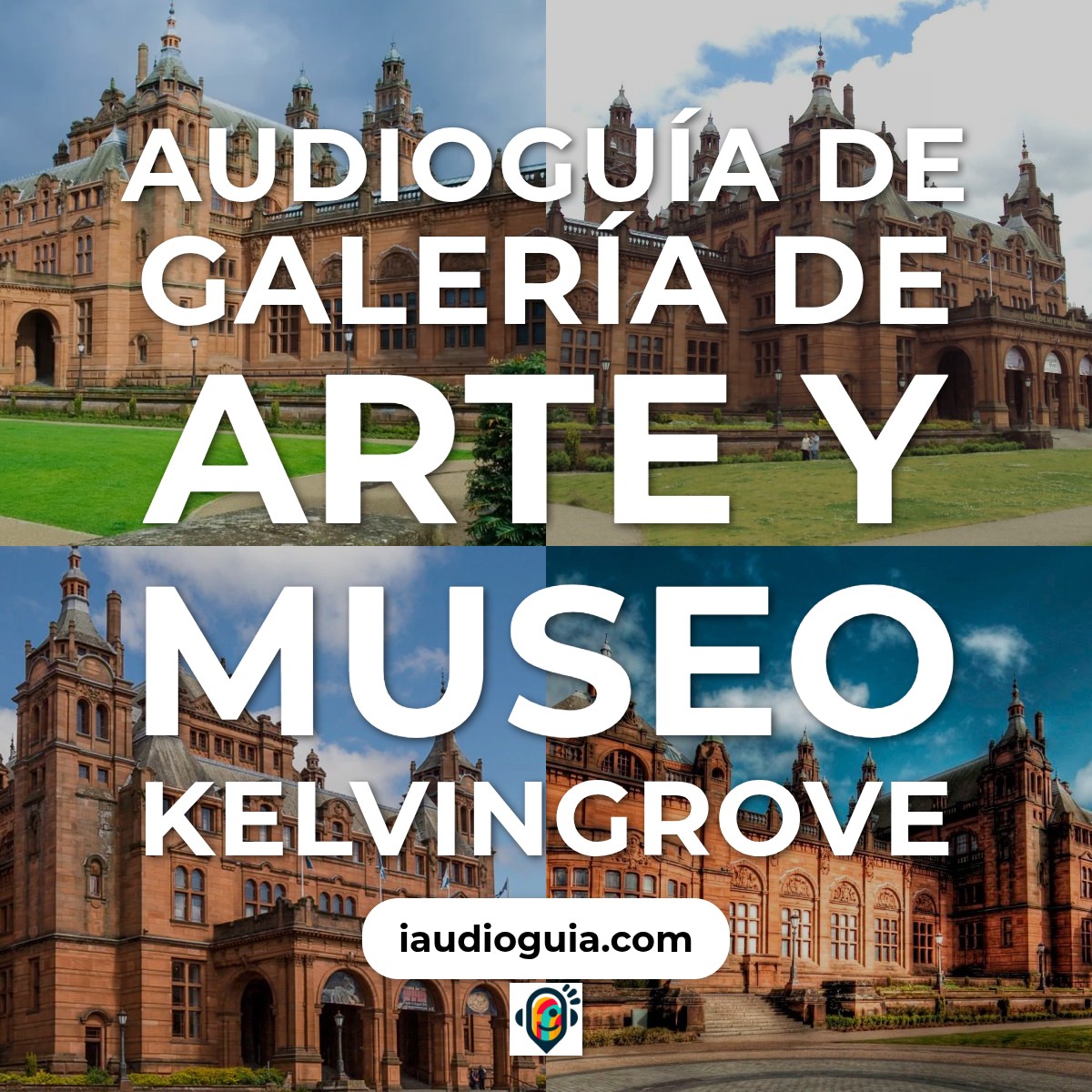 Audioguía de Glasgow