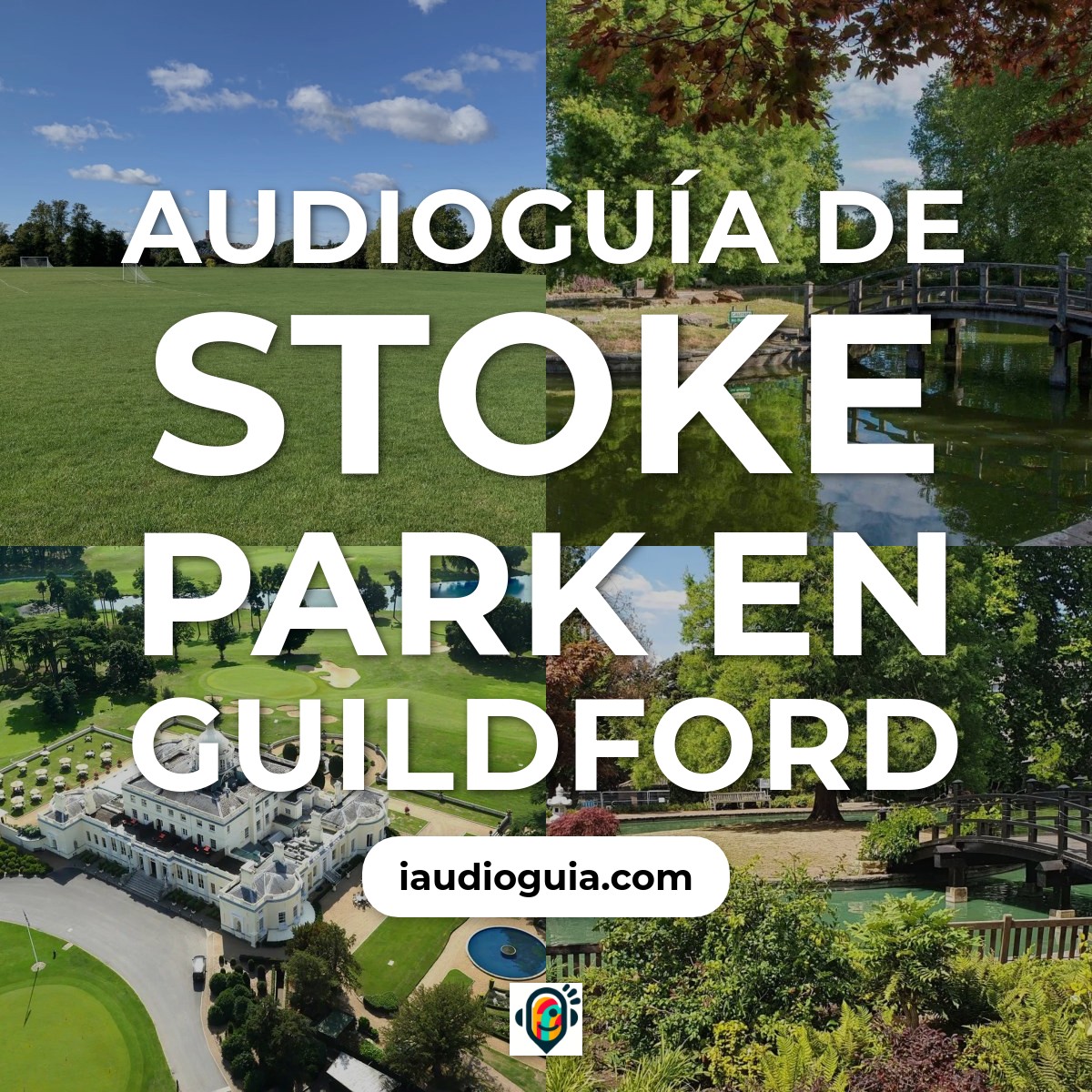 Audioguía de Stoke Park en Guildford