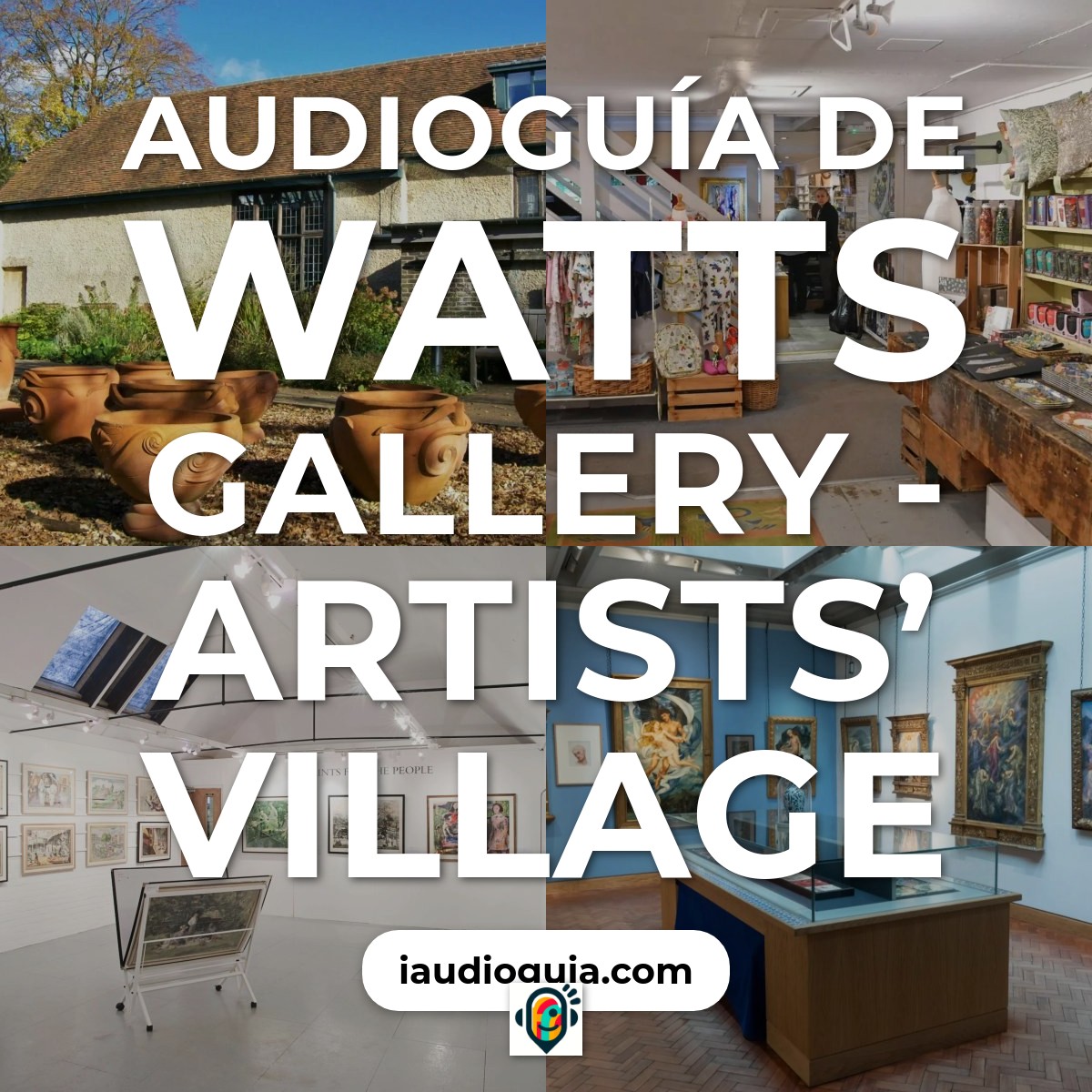 Audioguía de Watts Gallery - Artists’ Village