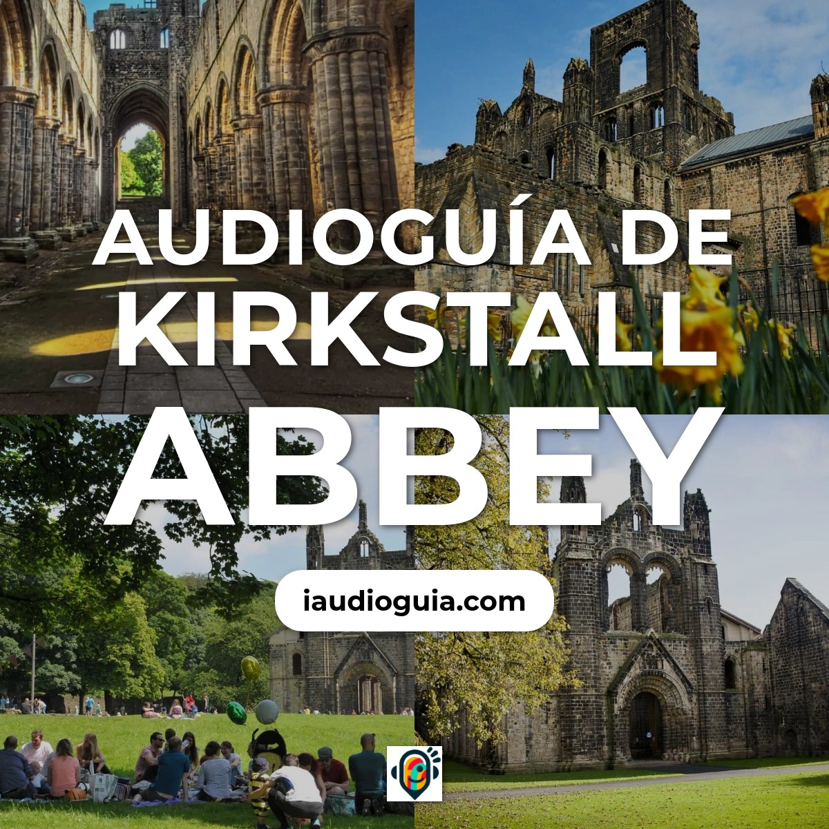 Audioguía de Kirkstall Abbey