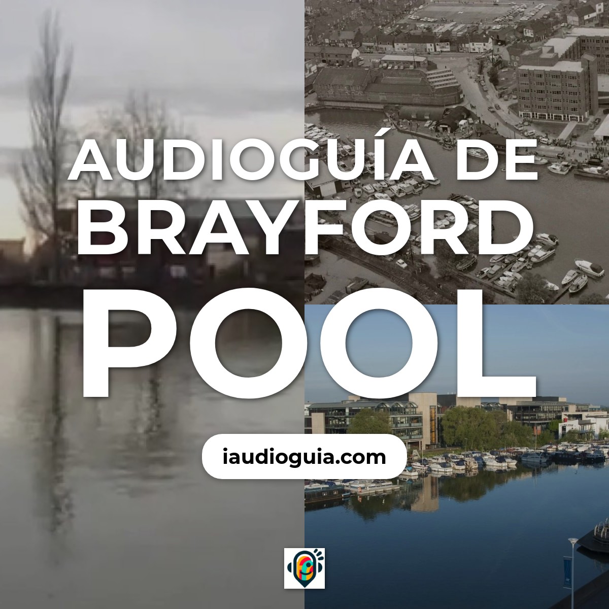 Audioguía de Brayford Pool
