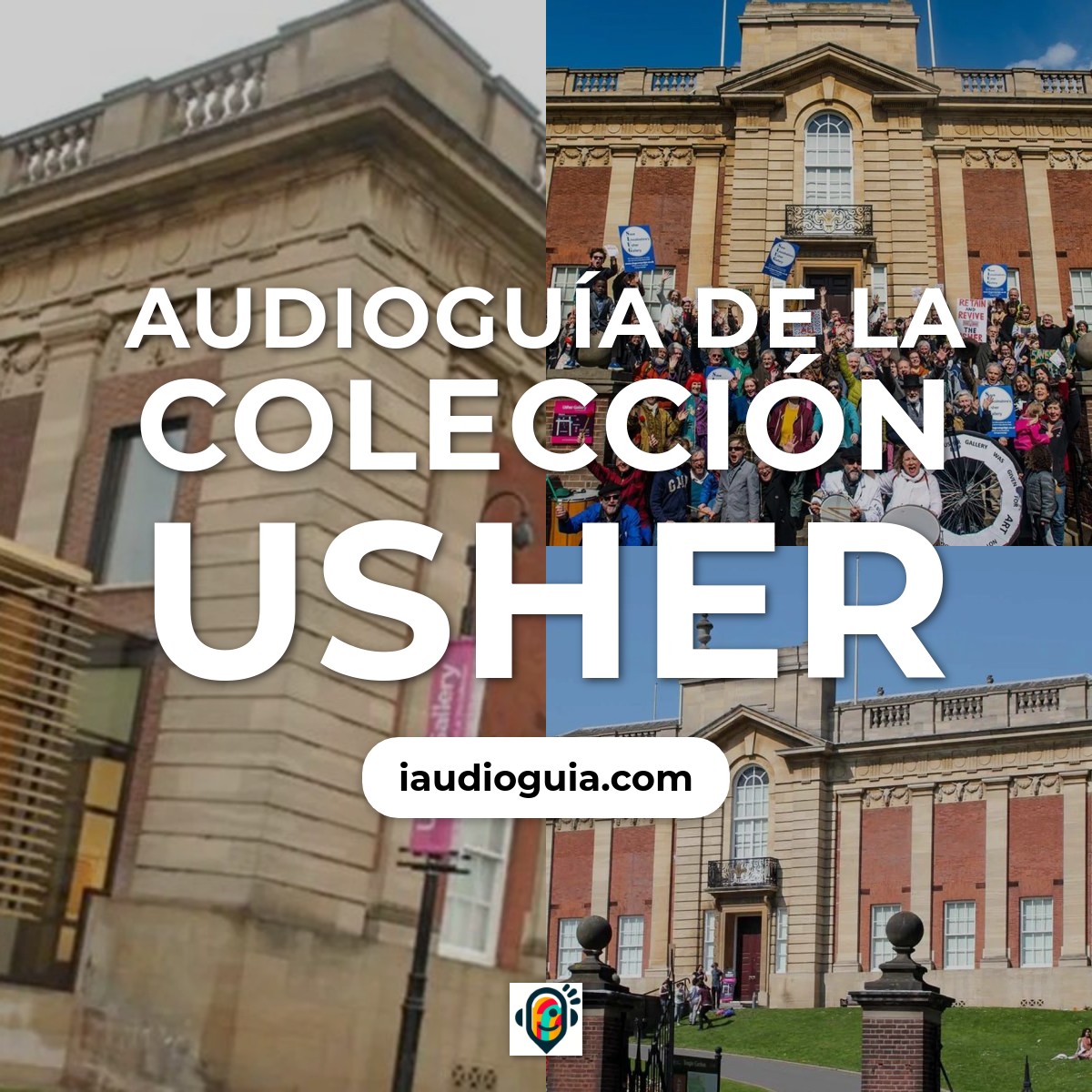 Audioguía de Coleccion Usher