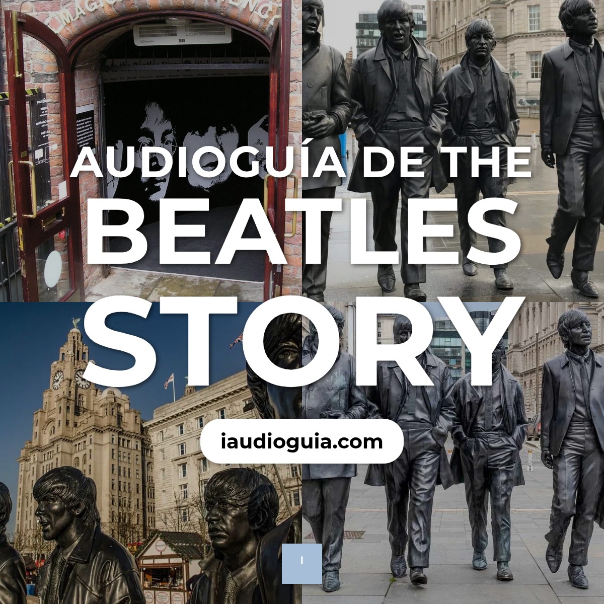 Audioguía de The Beatles Story