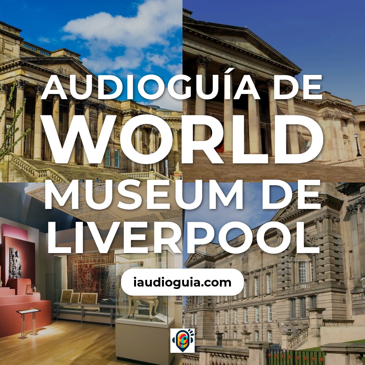 Audioguía de Liverpool
