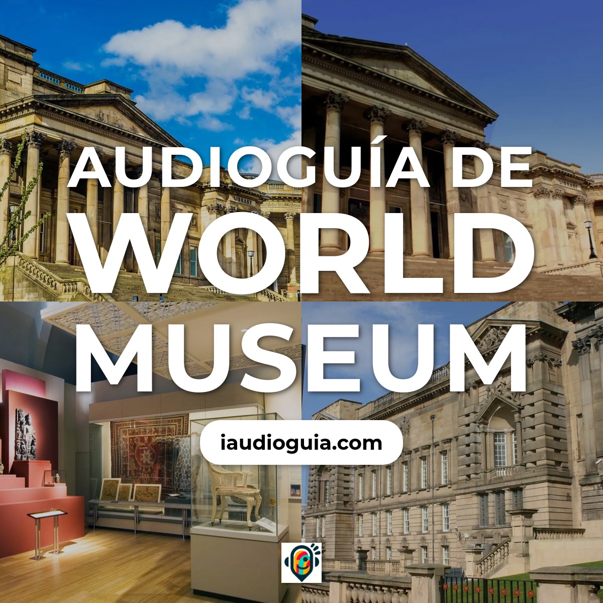 Audioguía de World Museum