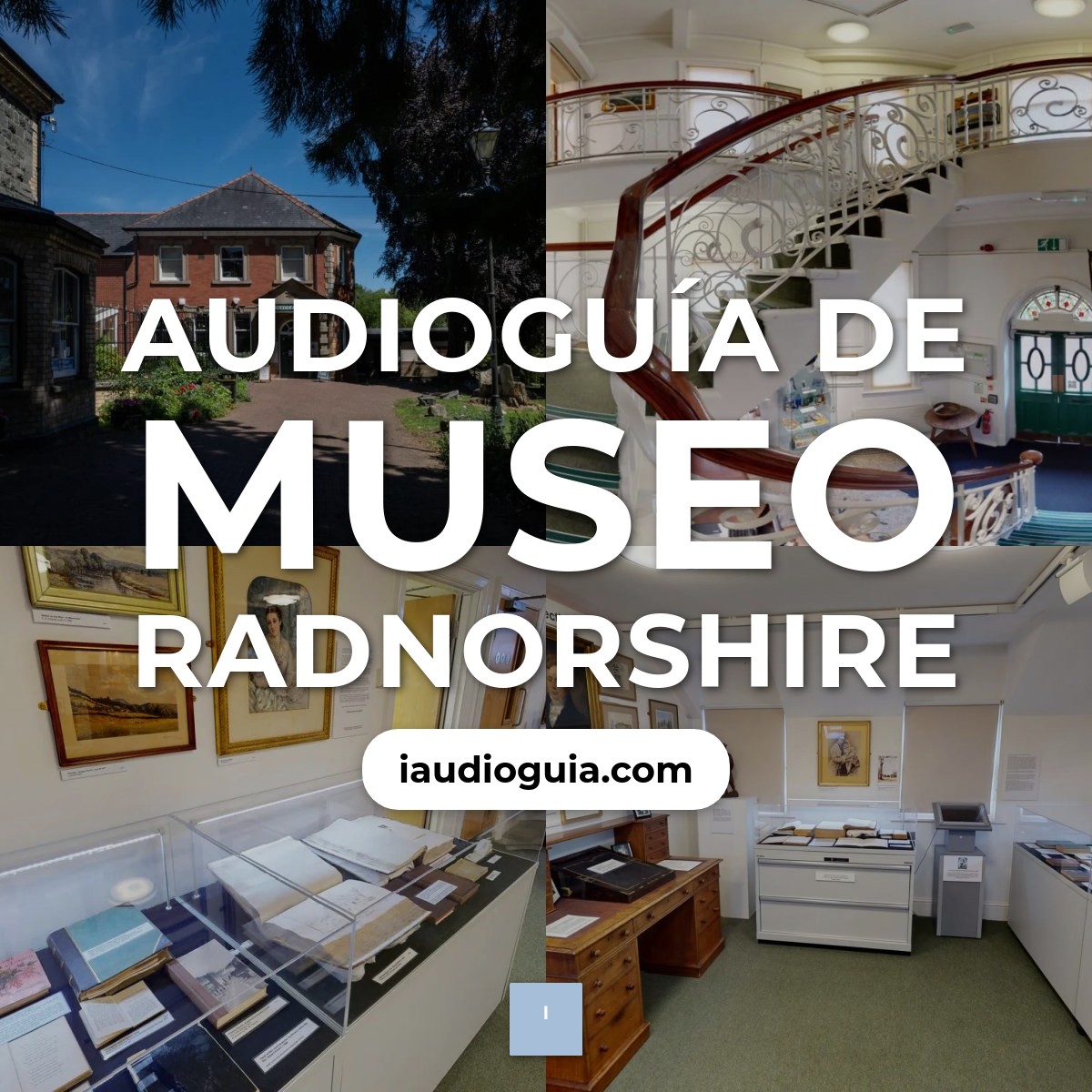 Audioguía de Radnorshire Museum