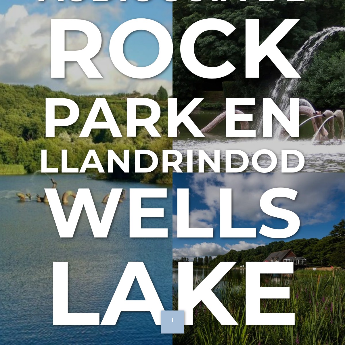 Audioguía de Rock Park