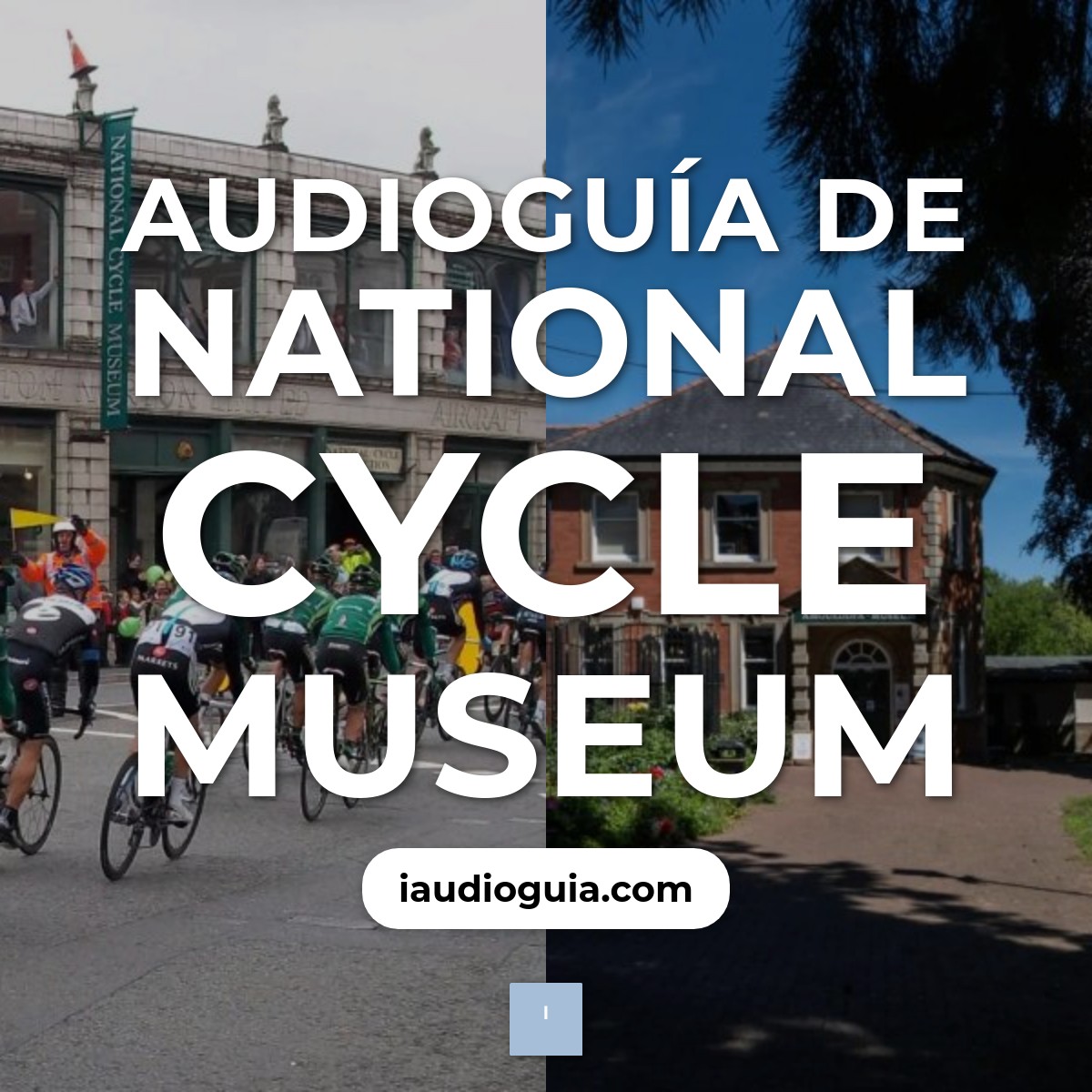 Audioguía de National Cycle Museum