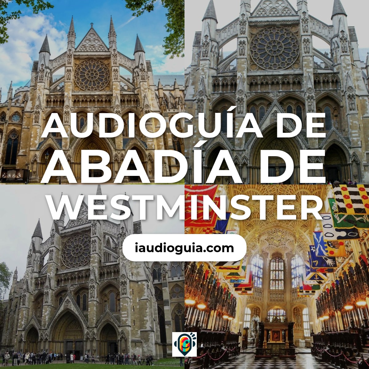 Audioguía de Abadia Westminster