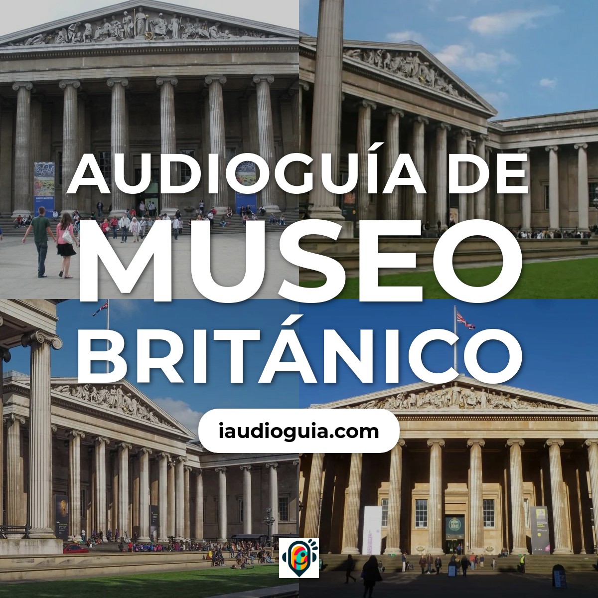 Audioguía de Museo Británico