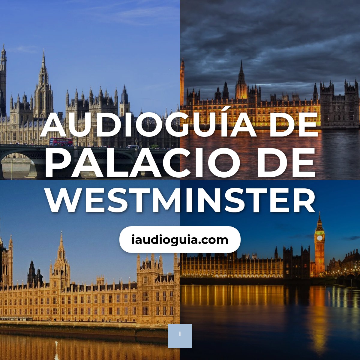 Audioguía de Palacio Westminster