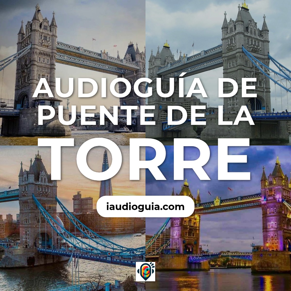 Audioguía de Puente Torre