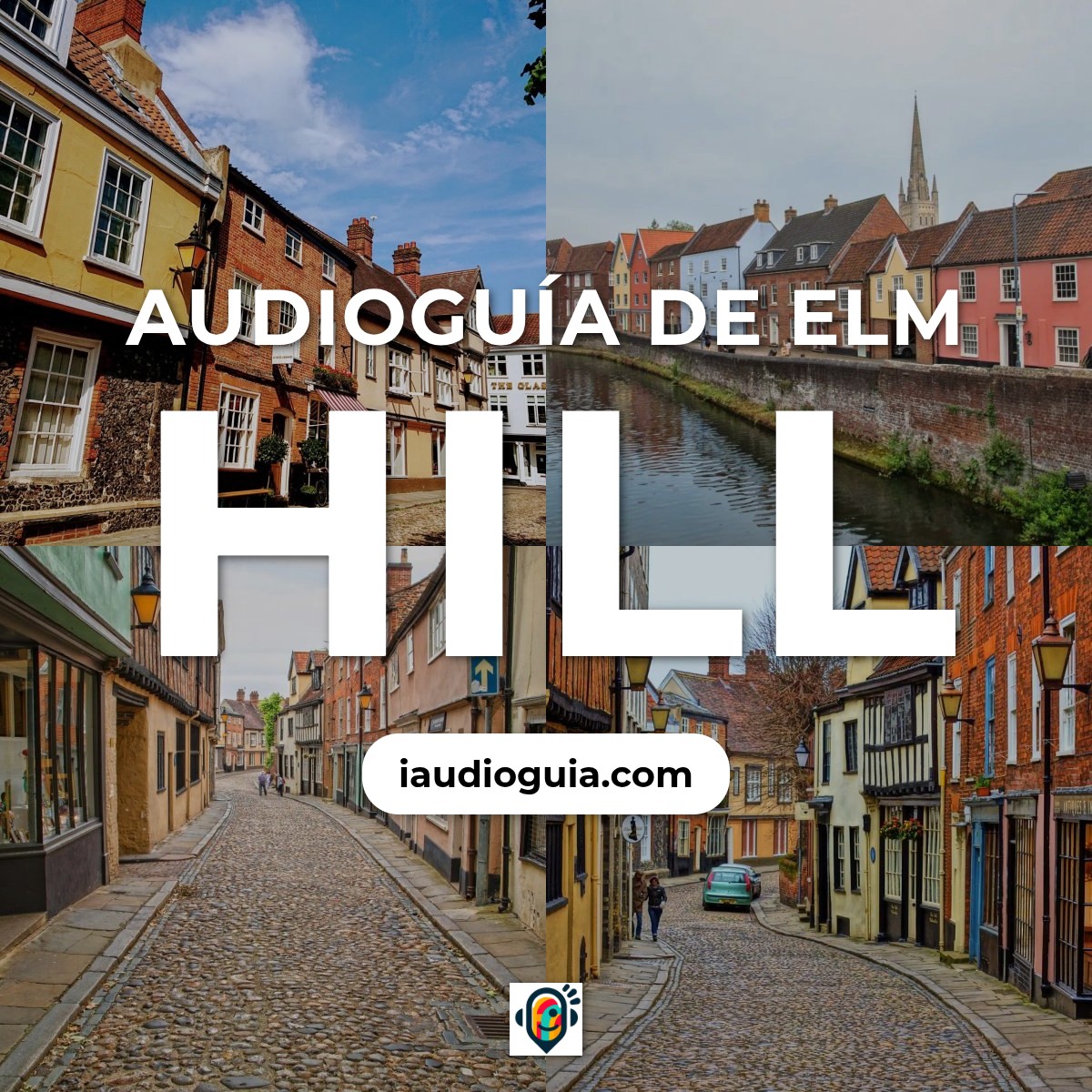 Audioguía de Elm Hill