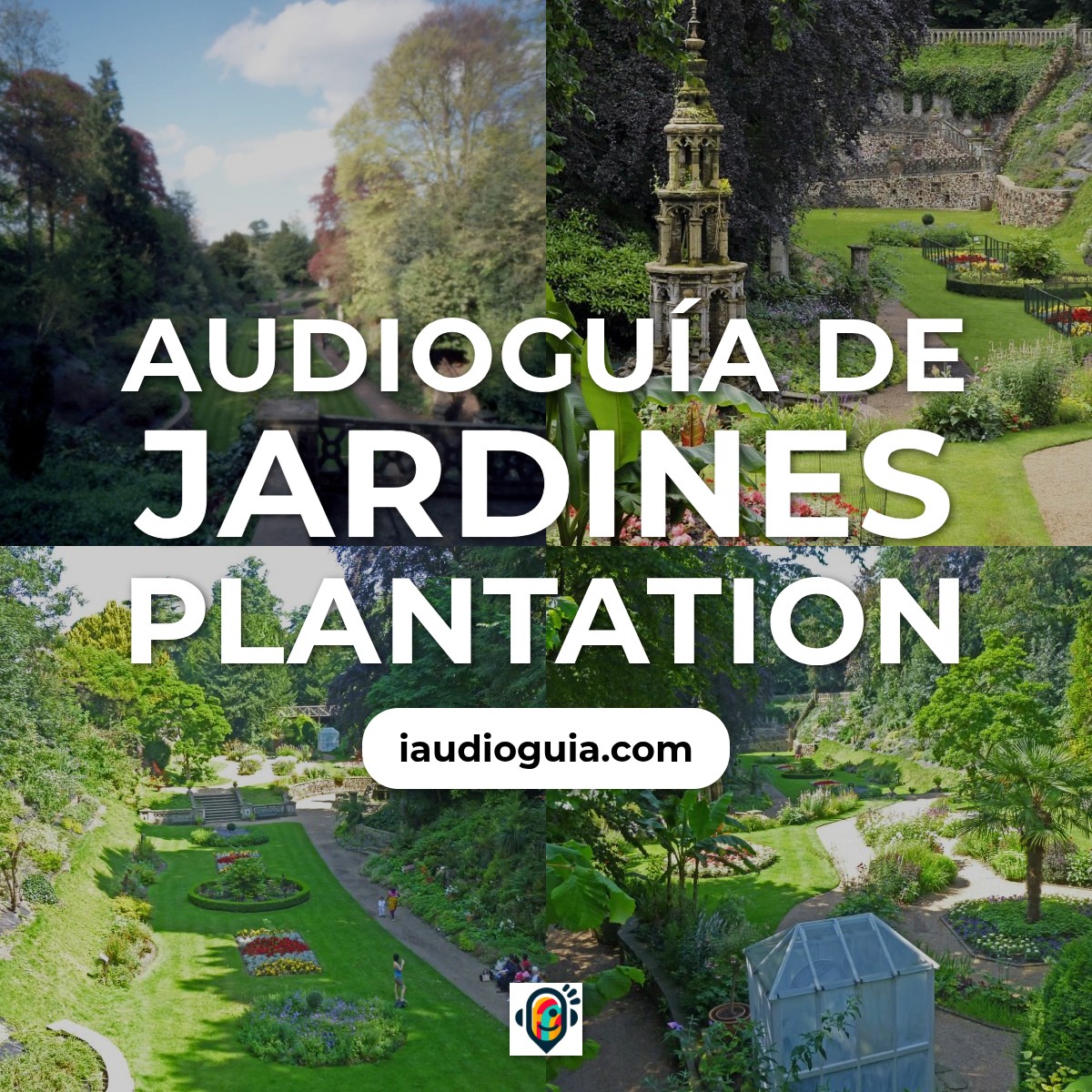 Audioguía de Jardines Plantation