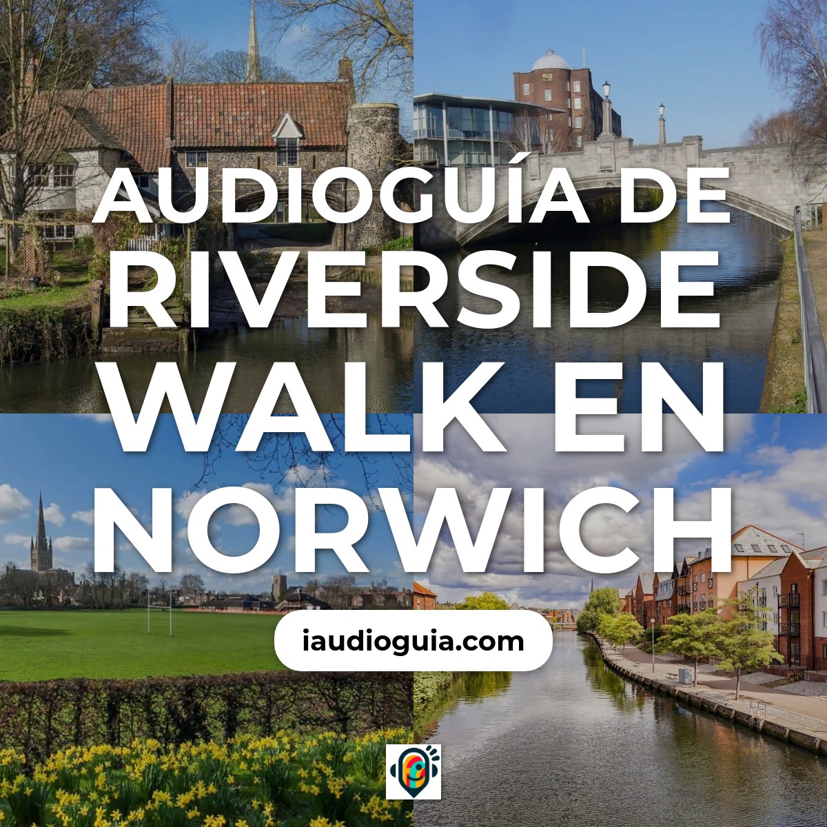 Audioguía de Riverside Walk